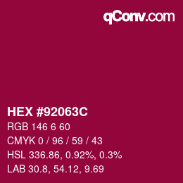 Color code: HEX #92063C | qconv.com