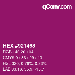 Color code: HEX #921468 | qconv.com