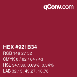 カラーコード: HEX #921B34 | qconv.com