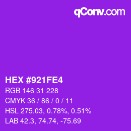 Color code: HEX #921FE4 | qconv.com