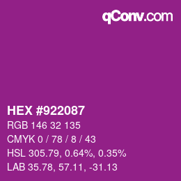 颜色代码: HEX #922087 | qconv.com
