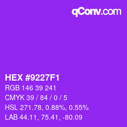 カラーコード: HEX #9227F1 | qconv.com