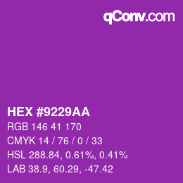 カラーコード: HEX #9229AA | qconv.com