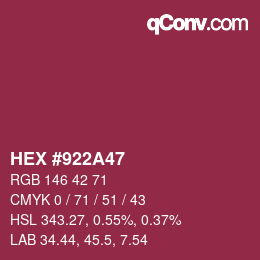 Farbcode: HEX #922A47 | qconv.com