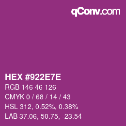 Color code: HEX #922E7E | qconv.com