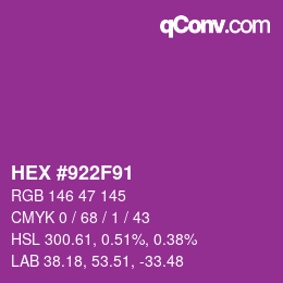 カラーコード: HEX #922F91 | qconv.com