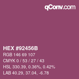 颜色代码: HEX #92456B | qconv.com