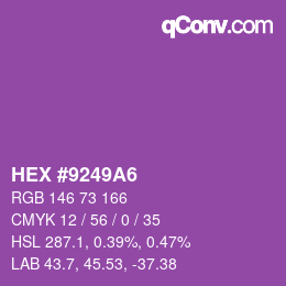 Color code: HEX #9249A6 | qconv.com