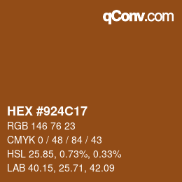Color code: HEX #924C17 | qconv.com