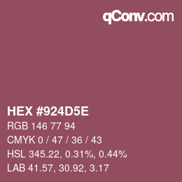 カラーコード: HEX #924D5E | qconv.com