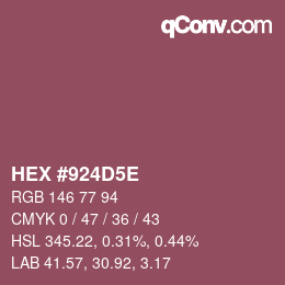 Color code: HEX #924D5E | qconv.com