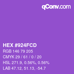 カラーコード: HEX #924FCD | qconv.com
