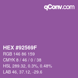 Code couleur: HEX #92569F | qconv.com
