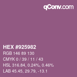 カラーコード: HEX #925982 | qconv.com
