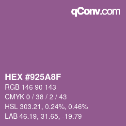 カラーコード: HEX #925A8F | qconv.com