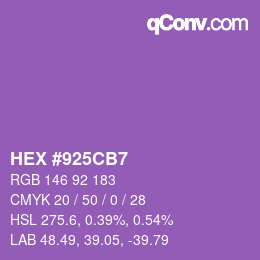 カラーコード: HEX #925CB7 | qconv.com