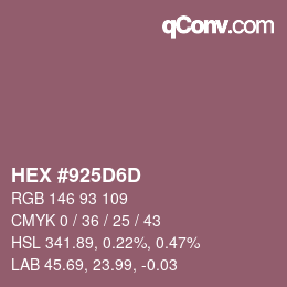 カラーコード: HEX #925D6D | qconv.com