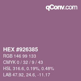 颜色代码: HEX #926385 | qconv.com