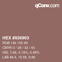 Farbcode: HEX #926963 | qconv.com