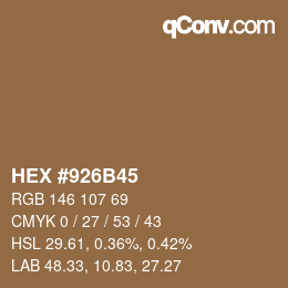 Código de color: HEX #926B45 | qconv.com