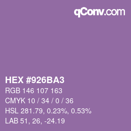 カラーコード: HEX #926BA3 | qconv.com
