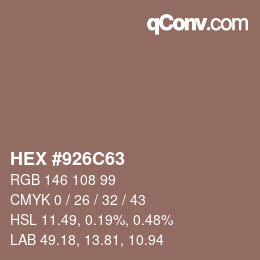 Farbcode: HEX #926C63 | qconv.com