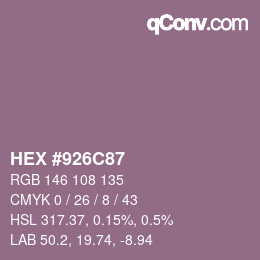 Color code: HEX #926C87 | qconv.com