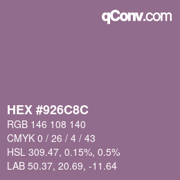 Color code: HEX #926C8C | qconv.com