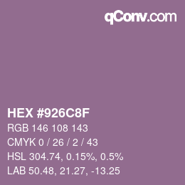 Color code: HEX #926C8F | qconv.com