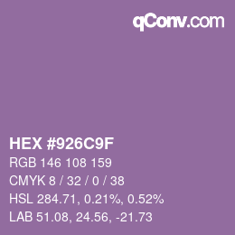 カラーコード: HEX #926C9F | qconv.com