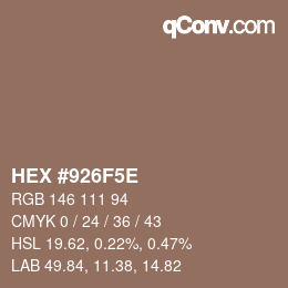 Color code: HEX #926F5E | qconv.com