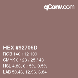 Color code: HEX #92706D | qconv.com