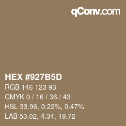 カラーコード: HEX #927B5D | qconv.com