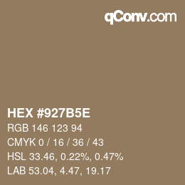 颜色代码: HEX #927B5E | qconv.com