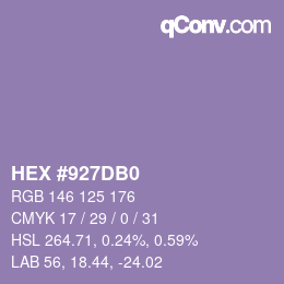 カラーコード: HEX #927DB0 | qconv.com