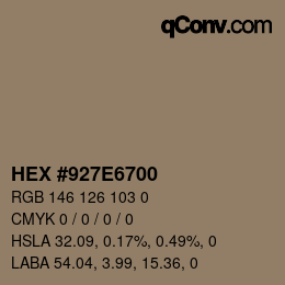 Code couleur: HEX #927E6700 | qconv.com