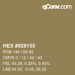 カラーコード: HEX #928155 | qconv.com