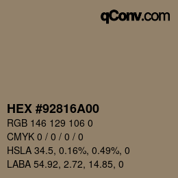 颜色代码: HEX #92816A00 | qconv.com