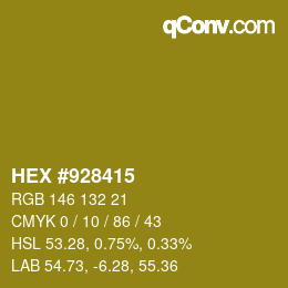 Color code: HEX #928415 | qconv.com