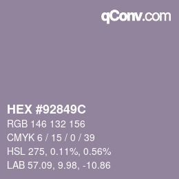 Farbcode: HEX #92849C | qconv.com