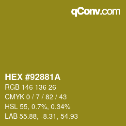 カラーコード: HEX #92881A | qconv.com