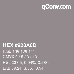 カラーコード: HEX #928A8D | qconv.com