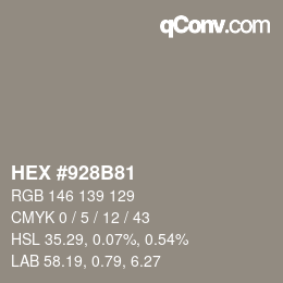 カラーコード: HEX #928B81 | qconv.com
