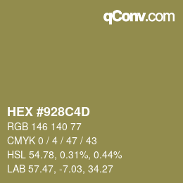 Color code: HEX #928C4D | qconv.com