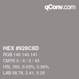 Color code: HEX #928C8D | qconv.com