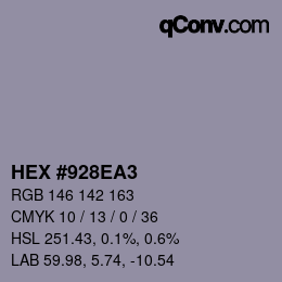 カラーコード: HEX #928EA3 | qconv.com