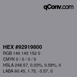 Color code: HEX #92919800 | qconv.com