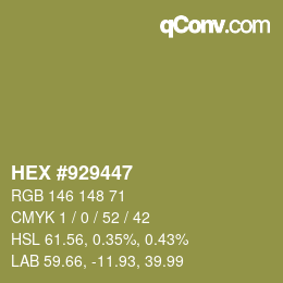 Color code: HEX #929447 | qconv.com