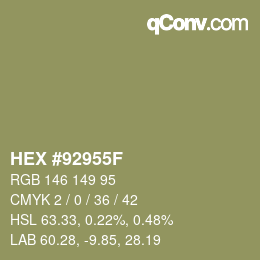 颜色代码: HEX #92955F | qconv.com