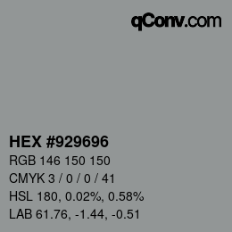 カラーコード: HEX #929696 | qconv.com